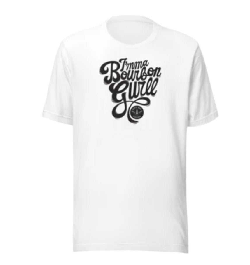 I'mma Bourbon Gurll Tee (SOLD OUT)
